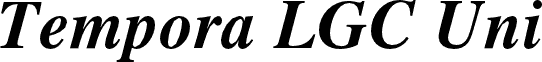 Tempora LGC Unicode Bold Italic