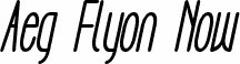 Aeg Flyon Now bold cursive Italic