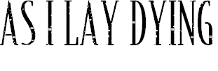 As I Lay Dying Logo Font