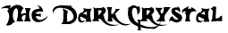 The Dark Crystal